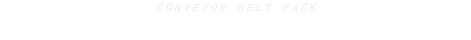 CONVEYOR BELT PACK